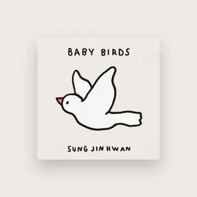 Listen to Sung Jin Hwan, watch music videos, read bio, see tour dates & more!