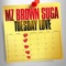 Tuesday Love - Mz Brown Suga lyrics