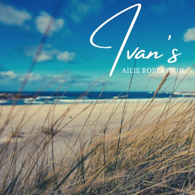 Ivan's (feat. Sean Gray, Mohsen Amini, Alice Allen, Jean Damei & Stephen Henderson) - Single