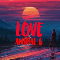 Love - Single - Anibal G