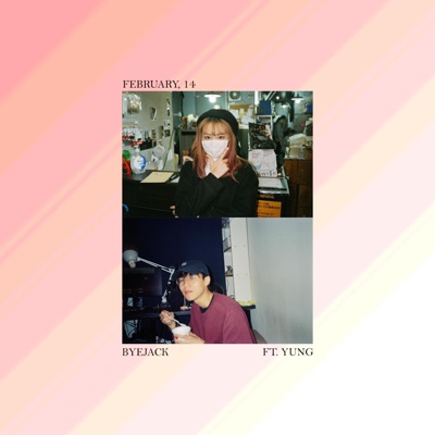 February, 14 (feat. YUNG) - Single