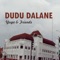 Dudu Dalane - Yuga and Friends lyrics
