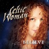 Celtic Woman - Green Grow The Rushes