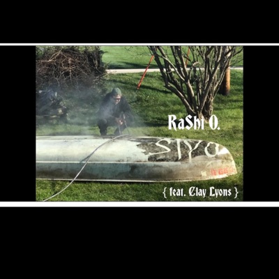 RaShi O. (feat. Clay Lyons) - Single