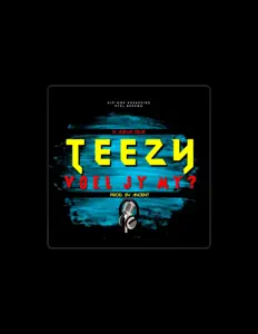 Listen to Teezy, watch music videos, read bio, see tour dates & more!
