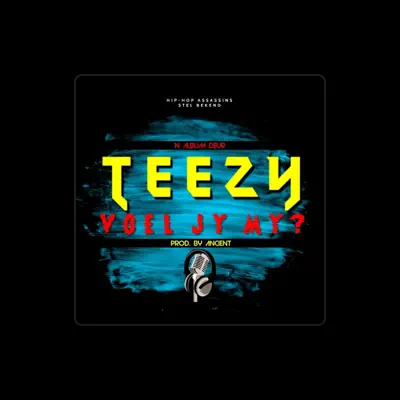 Listen to Teezy, watch music videos, read bio, see tour dates & more!