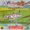 Schubert: Piano Quintet in A Major, Op. 114, D. 667 "Trout" & Other Works - Volker Hartung & Filippo Faes
