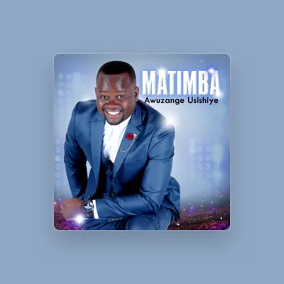 Listen to Matimba, watch music videos, read bio, see tour dates & more!