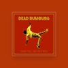 Dead Rumours