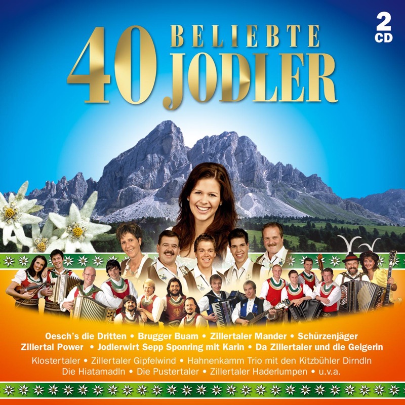 40 beliebte Jodler