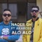 Alo Alo (feat. Akaross) - Nader Gh lyrics