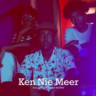 Ken Nie Meer (feat. Devlaux) - Single
