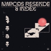Marcos Resende & Index artwork