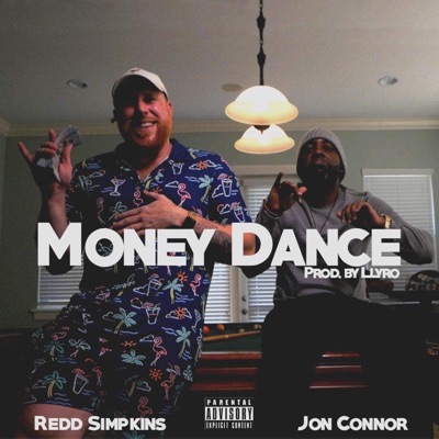 Money Dance (feat. Jon Connor) - Single