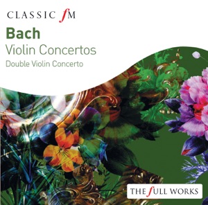 J.S. Bach: Violin Concertos