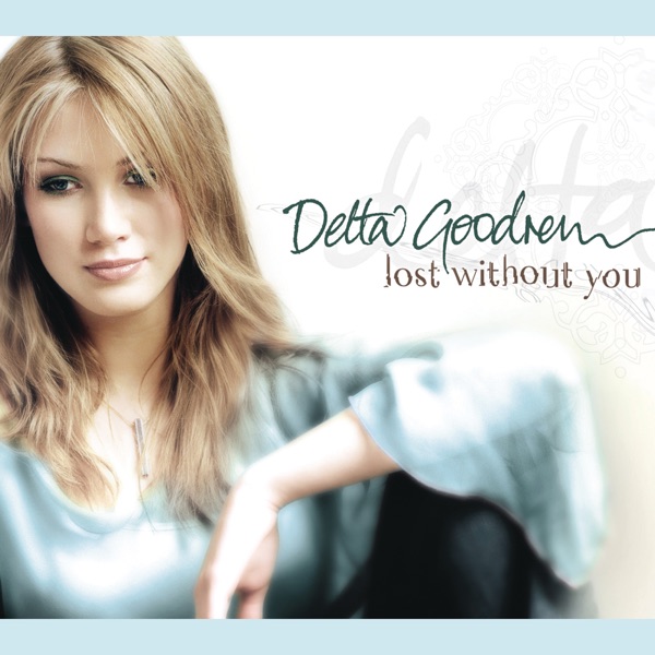 Lost Without You - EP