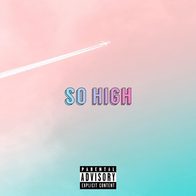 So High - Single