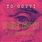 Yo Gotti (feat. 2ruwave) - Dee Eph lyrics