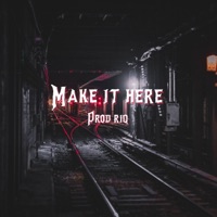 Make It Here - Single - Jordan Mahon