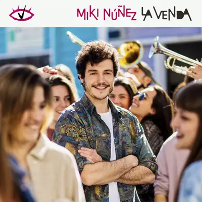 La Venda (Eurovision Song Contest / Tel Aviv 2019) - Single - Miki Núñez