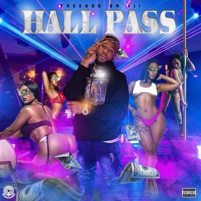 Hall Pass freestyle - Single