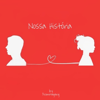 Nossa História - Single
