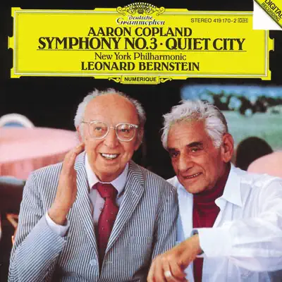 Copland: Symphony No. 3; Quiet City - New York Philharmonic