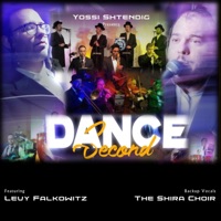 Dance a Second - Single - Yossi Shtendig & Levy Falkowitz