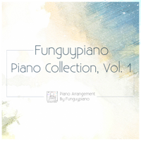 Funguypiano - Best of K-Drama: Piano Collection, Vol. 1 artwork