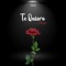 Te Quiero (feat. Eugy) - HE3B lyrics