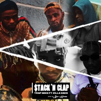 Stack n' Clap (feat. Zilla Oaks) - Single - Trap Mike