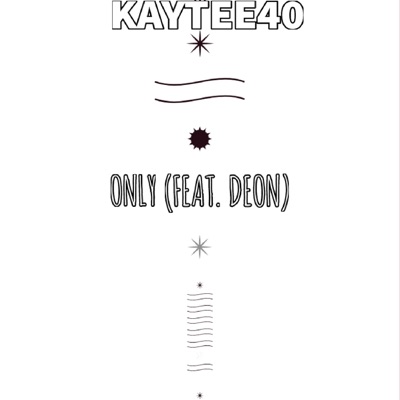 Only (feat. Deon) - Single