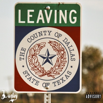 Leaving Dallas - EP