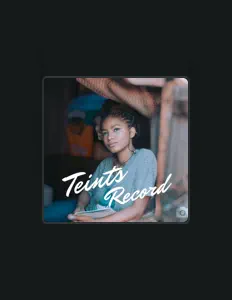 Teints Record Officiel सुनें, म्यूज़िक वीडियो देखें, बायो पढ़ें, दौरे की तारीखें और बहुत कुछ देखें!