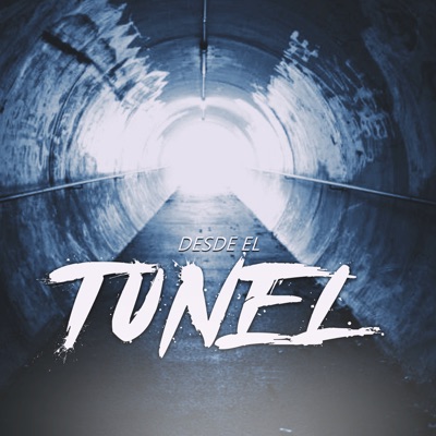Desde el Túnel - Single