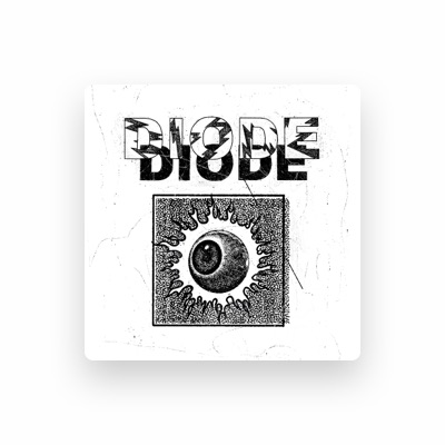 Listen to Diode, watch music videos, read bio, see tour dates & more!