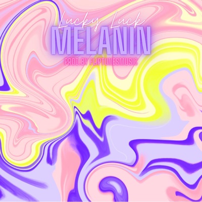 Melanin - Single