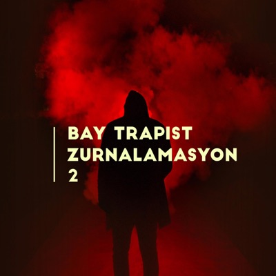 Bay Trapist - Zurnalamasyon 2