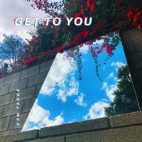 Get to You - Single - Sinn Serious
