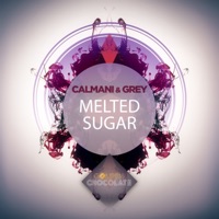 Melted Sugar - Single - Calmani & Grey