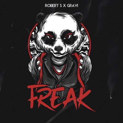 Freak (feat. Gravi) - Single