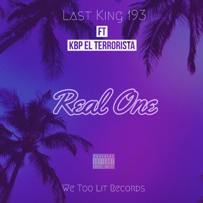 Real One (feat. Kbp el Terrorista) - Single