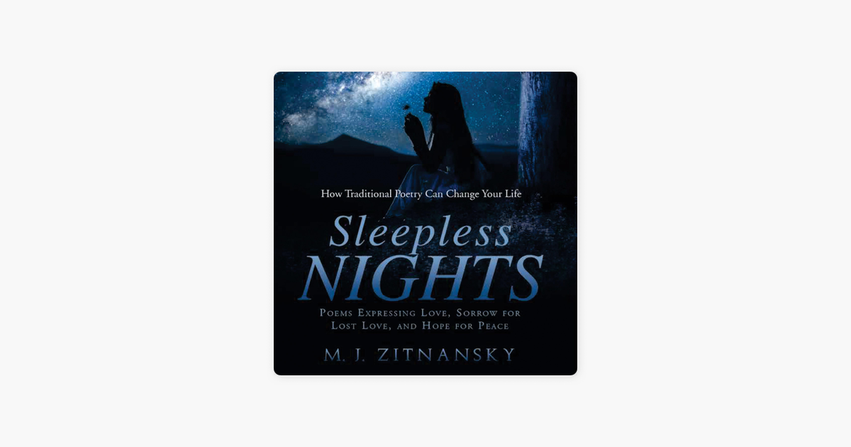 ‎Sleepless Nights: Poems Expressing Love, Sorrow for Lost Love, and ...