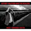 Jeffrey Halford and The Healers - Deeper Than Hell