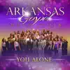 Arkansas Gospel Mass Choir - You Alone