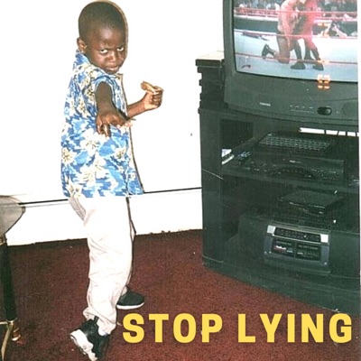 Stop Lying - Single