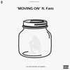 Moving on (feat. Fans) - Single