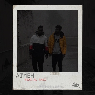 Atmeh (feat. Al Rawi) - Single