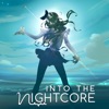 Into the Nightcore, Vol. 1