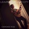 Cherokee Rose - Leaving Emerald City lyrics